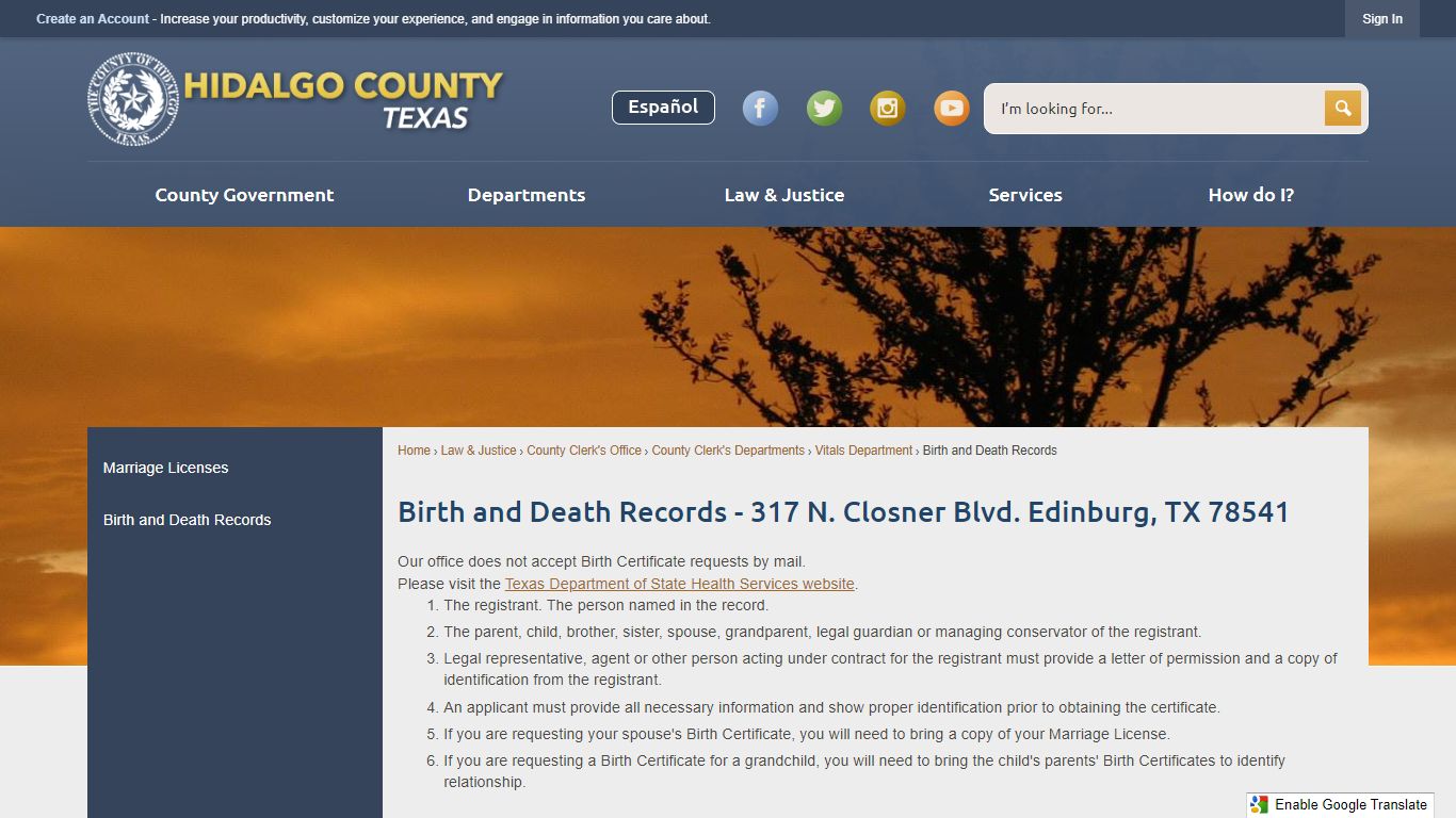 Birth and Death Records - 317 N. Closner Blvd. Edinburg, TX 78541